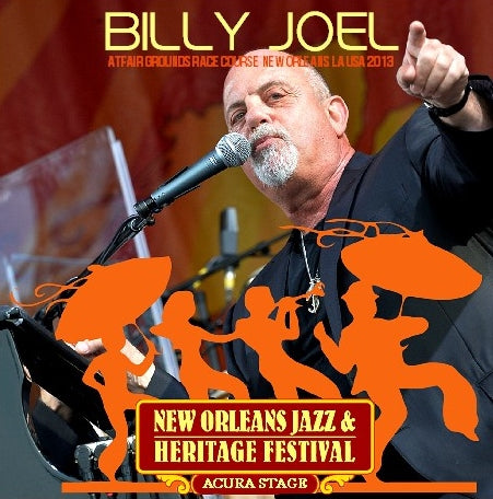 BILLIJOEL APRIL 27, 2013 NEW ORLEANS JAZZ FESTIVAL+BONUS ( CD )