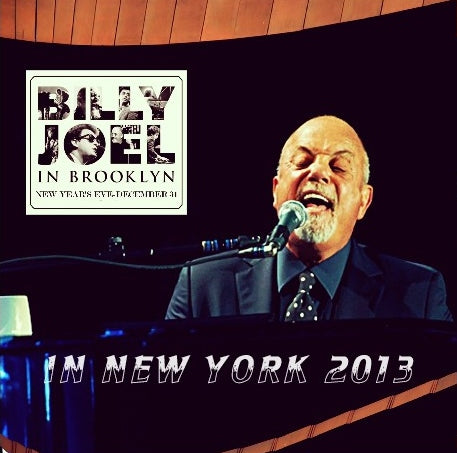 BILLYJOEL DECEMBER 31, 2013 -2014 NEW YORK BROOKLYN ( CD )