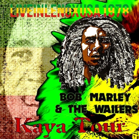 BOB MARLEY 1978 AMERICAN TOUR JUNE 18 LENOX KAYA ( CD )