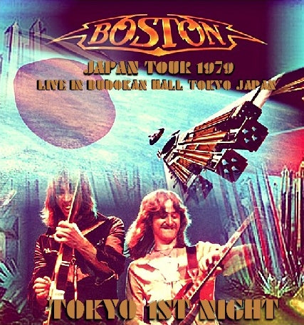 BOSTON 1979 JAPAN PERFORMANCE TOKYO FIRST DAY APRIL 18 BUDOKAN+BONUS ( CD )