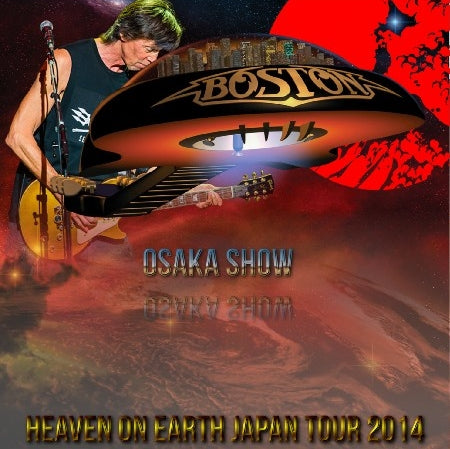 BOSTON 2014 JAPAN PERFORMANCE OCTOBER 6TH OSAKA ( CD )