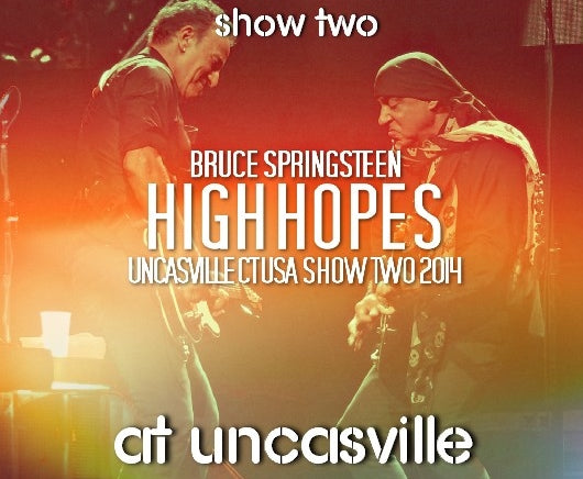 BRUCE SPRING STEEN MAY 18, 2014 HIGH HOPES TOUR LAST DAY ANCASTVILLE ( CD )