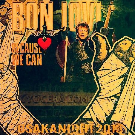 BON JOVI 2013 JAPAN PERFORMANCE DECEMBER 3, OSAKA KYOCERA DOME ( CD )