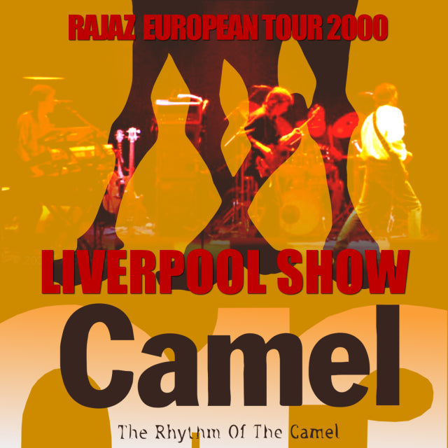 CAMEL 2000 EUROPEAN PERFORMANCE OCTOBER 7 LIVERPOOL ( CD )