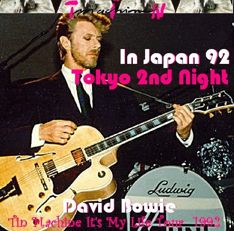 DAVID BOWTIN MACHINE 1992 JAPAN PERFORMANCE TOKYO FEBRUARY 6TH ( CD )