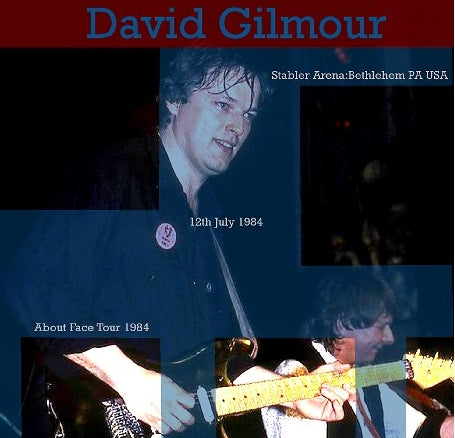 DAVID GILMORE 1984 AMERICAN TOUR JULY 12 BESLEHEM ( CD )