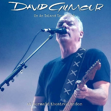 DAVID GILMORE 2006 EUROPEAN TOUR MARCH 7 LONDON ( CD )