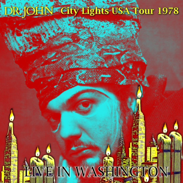 DOCTOR JOHN 1978 AMERICAN TOUR NOVEMBER 10 WASHINGTON CITY LIGHTS USA ( CD )