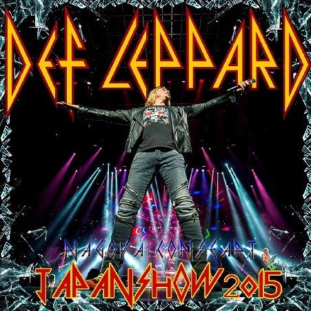 DEF LEPPARD 2015 JAPAN 3RD DAY NOVEMBER 12 NAGOYA ( CD )