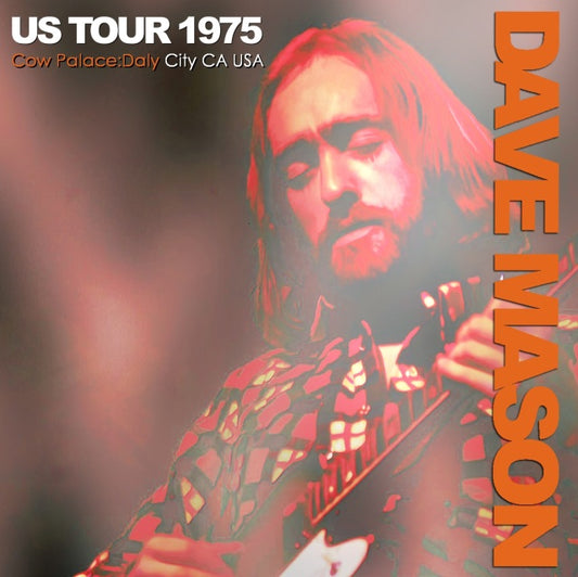 DAVE MASON 1975 US TOUR LAST DAY DECEMBER 31ST DEE LEE CITY+BONUS ( CD )