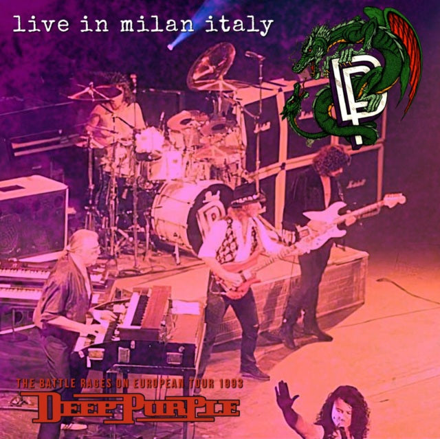 DEEP PURPLE 1993 EUROPEAN TOUR SEPTEMBER 26, ITALIAN MILAN THE BATTLE RAGES ON SBD ( CD )