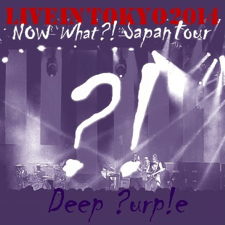 DEEP PURPLE 2014 JAPAN PERFORMANCE APRIL 12 TOKYO ( CD )