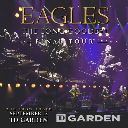 EAGLES 2023 FINAL TOUR SEPTEMBER 13 BOSTON ( CD )