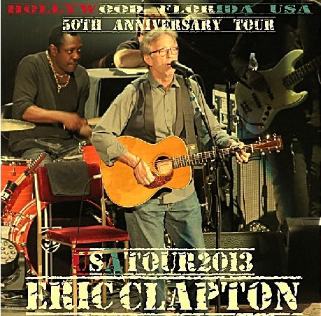 ERIC CLAPTON 2013 US TOUR MARCH 29 FLORIDA ( CD )