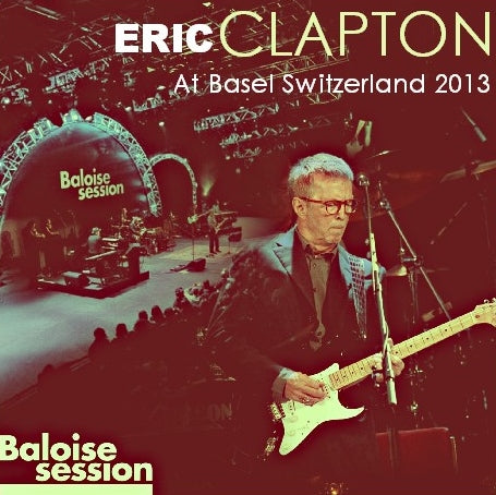 ERIC CLAPTON NOVEMBER 13, 2013 SWISS ( CD )