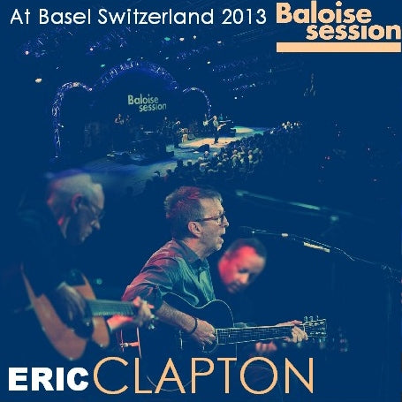 ERIC CLAPTON NOVEMBER 14, 2013 SWISS SBD ( CD )