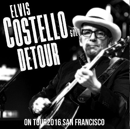 ELVIS COSTELLO 2016 SOLO TOUR MARCH 30 SAN FRANCISCO ( CD )