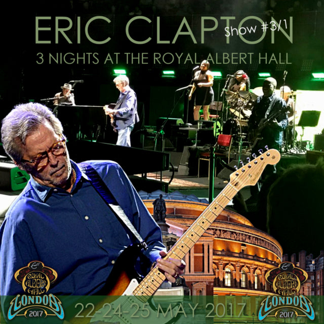 ERIC CLAPTON MAY 22, 2017 FIRST DAY ( CD )