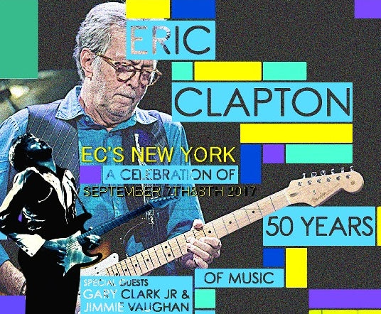 ERIC CLAPTON SEPTEMBER 7, 2017 NEW YORK COMPLETE EDITION ( CD )