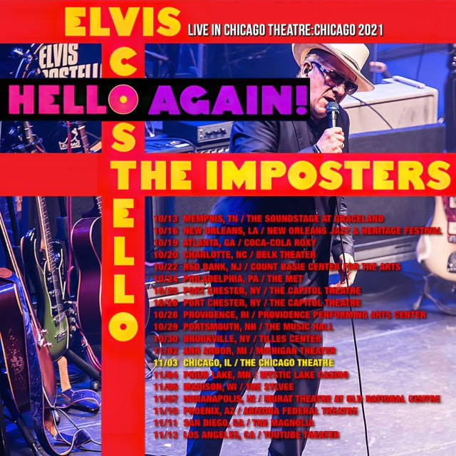 ELVIS COSTELLO 2021 US TOUR NOVEMBER 3 CHICAGO ( CD )