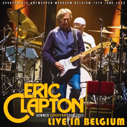 ERIC CLAPTON 2022 EUROPEAN TOUR JUNE 12 BELGIUM ( CD )