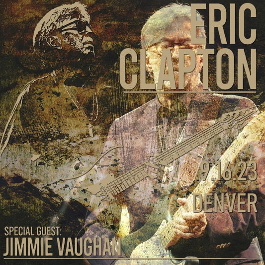 ERIC CLAPTON 2023 US TOUR FINAL SEPTEMBER 16 DENVER ( CD )