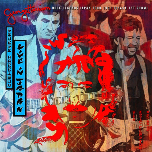 GEORGE HARRISON & ERIC CLAPTON 1991 JAPAN PERFORMANCE DECEMBER 2, OSAKA FIRST DAY ( CD )