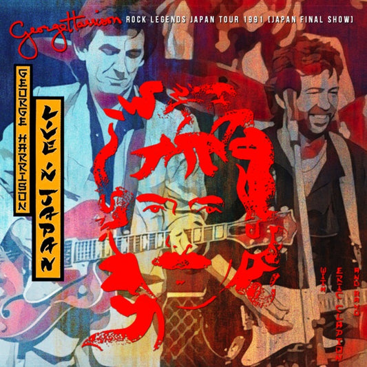 GEORGE HARRISON & ERIC CLAPTON'S 1991 JAPAN PERFORMANCE LAST DAY DECEMBER 17, TOKYO DOME ( CD )