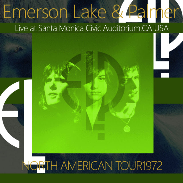 EMERSON LAKE & PALMER 72 AMERICAN TOUR MARCH 23 SANTA MONICA TRILOGY ( CD )