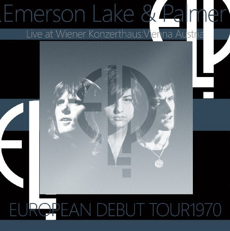 EMERSON LAKE & PALMER 1970 DEBUT EUROPEAN TOUR DECEMBER 1 ( CD )