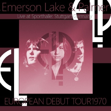 EMERSON LAKE & PALMER 1970 DEBUT EUROPEAN TOUR DECEMBER 2 GERMANY ( CD )