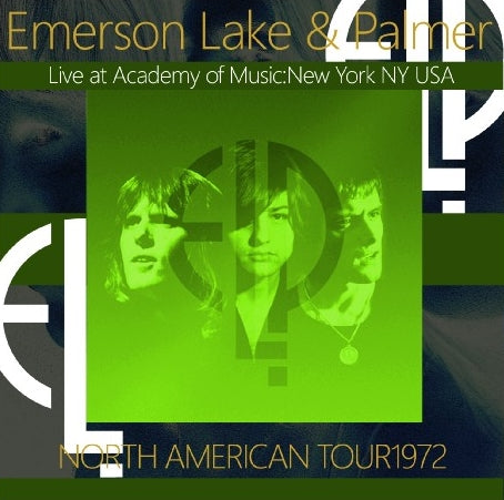 EMERSON LAKE & PALMER 1972 AMERICAN TOUR APRIL 10 NEW YORK ( CD )