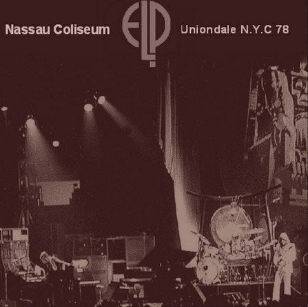 EMERSON LAKE & PALMER 1978 AMERICAN TOUR NASSAU COLISEUM WORKS TOUR78 ( CD )