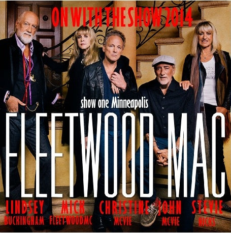 FLEETWOOD MAC 2014 AMERICAN TOUR FIRST DAY SEPTEMBER 30 MINNEAPOLIS ( CD )