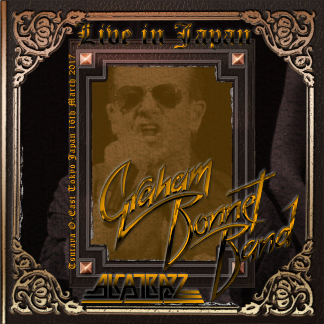 GRAHAM BONNET 2017 JAPAN PERFORMANCE THE LAST DAY MARCH 16 TOKYO ( CD )