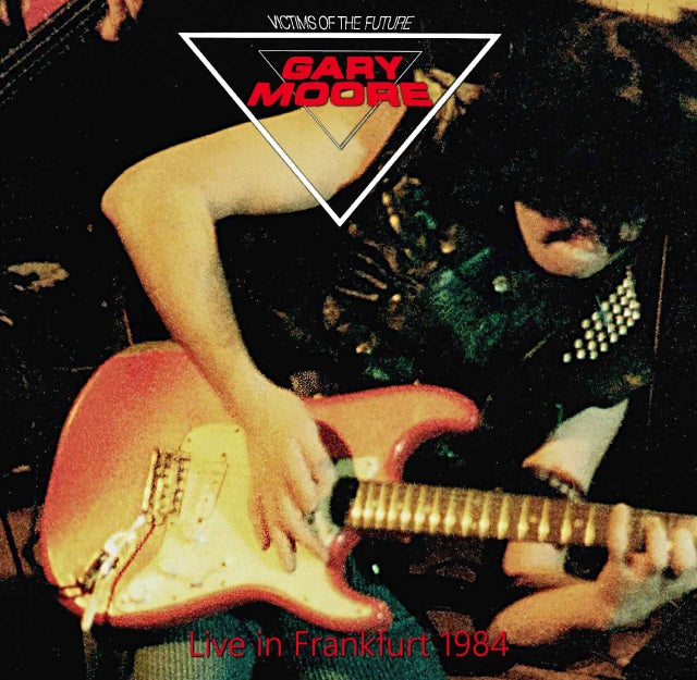 GARY MOORE 1984 EUROPEAN TOUR MARCH 19 FRANKFURT ( CD )