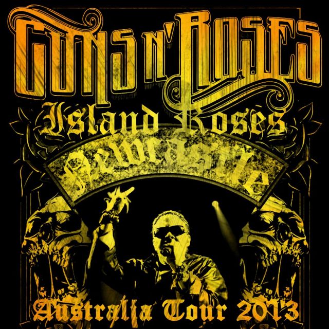 GUNS AND ROSES 2013 AUSTRALIAN TOUR MARCH 13 NEWCASTLE ( CD )