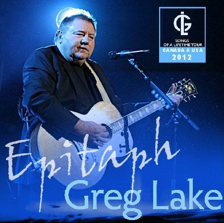 GREG LAKE 2012 SOFETIME TOUR APRIL 17 NEW BEDFORD MA USA ( CD )