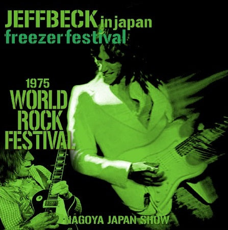 JEFFBECK 75 YEARS OF JAPAN PERFORMANCE NAGOYA WORLD ROCK FESTIVAL 75.8.5AICHIKEN TAIKUKAN, NAGOYA, AICHI, ( CD )