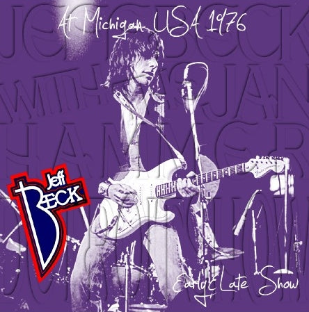 JEFFBECK 1976 AMERICAN TOUR JULY 3 DETROIT EARLY & LATE SHOW ( CD )