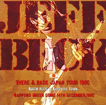 JEFFBECK 80 YEARS OF JAPAN SAPPORO HOKKAIDORITU SANGYO KYOURITU KAIKAN 80.12.14 ( CD )