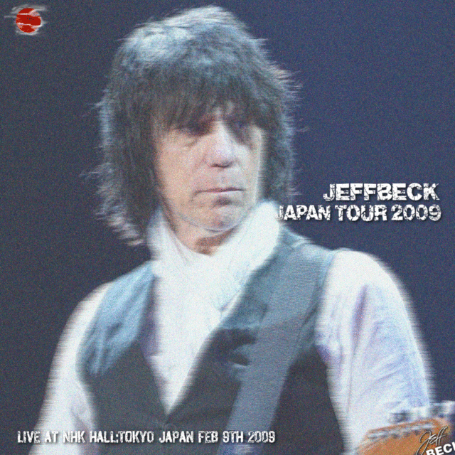 JEFFBECK 2009 JAPAN PERFORMANCE FEBRUARY 9 TOKYO NHK HALL H_SBD ( CD )