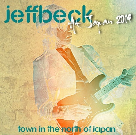 JEFFBECK 2014 JAPAN PERFORMANCE APRIL 11 SAPPORO ( CD )