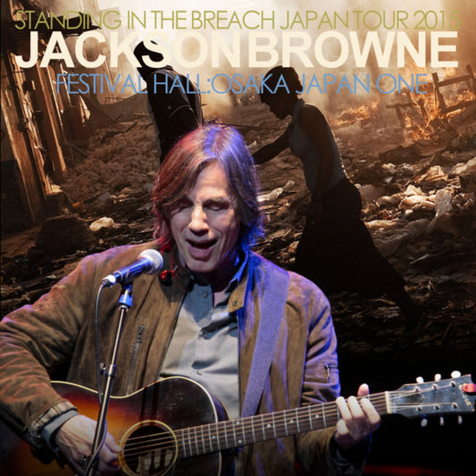 JACKSON BROWN 2015 JAPAN PERFORMANCE MARCH 16 OSAKA ( CD )