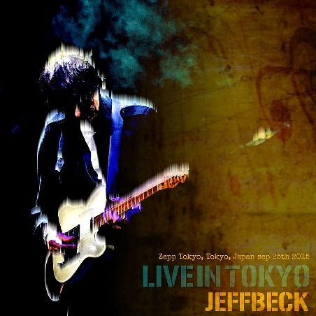 JEFFBECK 2015 JAPAN FIRST DAY SEPTEMBER 25 TOKYO SBD ( CD )