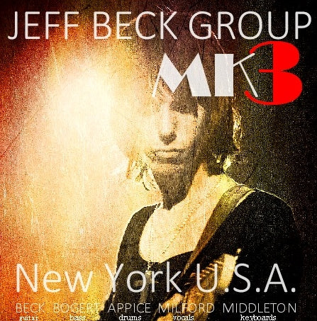 JEFFBECK GROUP THIRD PHASE 72 AMERICAN TOUR AUGUST 2 NEW YORK ( CD )