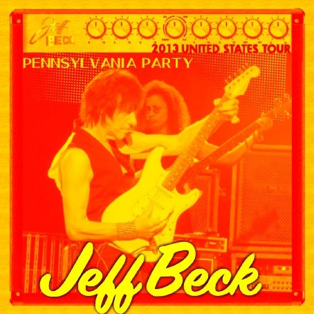 JEFFBECK 2013 US TOUR OCTOBER 6 PEN SYLVANIA UNITED STATES ( CD )