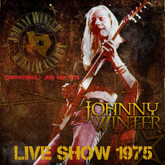 JOHNNY WINTER 1975 AMERICAN TOUR JULY 11 CONNECTICUT ( CD )