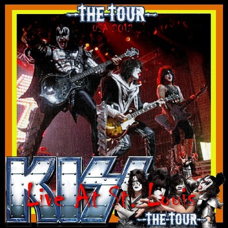 KISS 2012 AMERICAN TOUR AUGUST 27 ST. LOUIS ( CD )