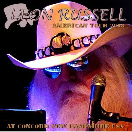 LEON RUSSELL 2013 AMERICAN TOUR JANUARY 12 NEW HAMPSHIRE+BONUS ( CD )